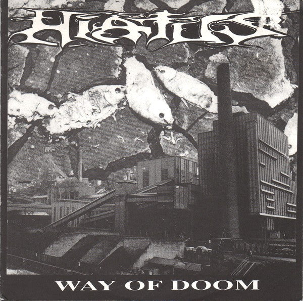 Hiatus (2) : Way Of Doom (7",33 ⅓ RPM)