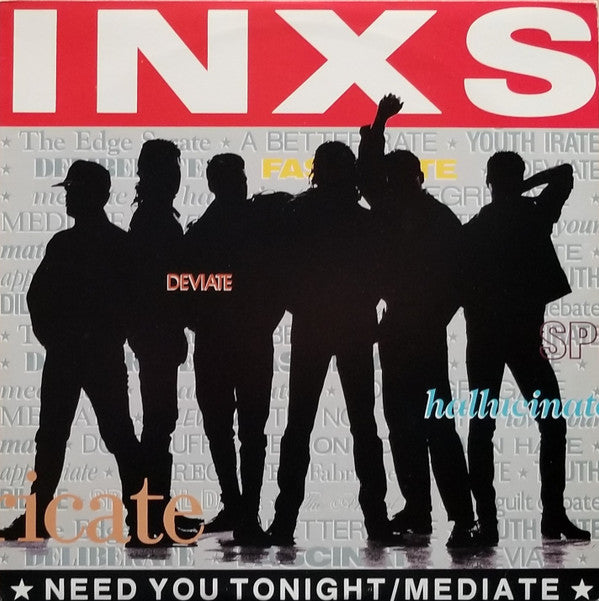 INXS : Need You Tonight / Mediate (12",33 ⅓ RPM,Single)
