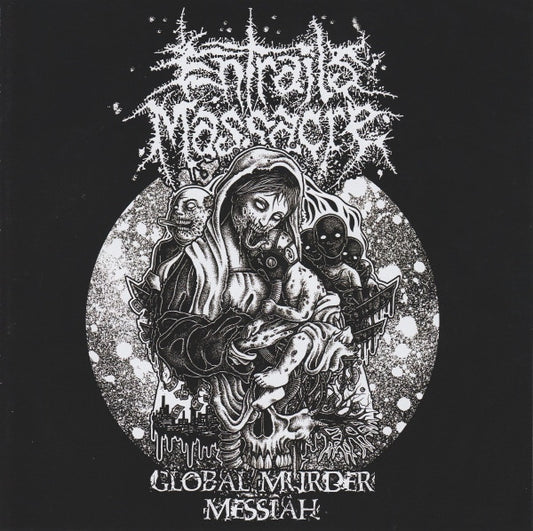 Entrails Massacre / Proletar : Global Murder Messiah / Proletar (7",33 ⅓ RPM)