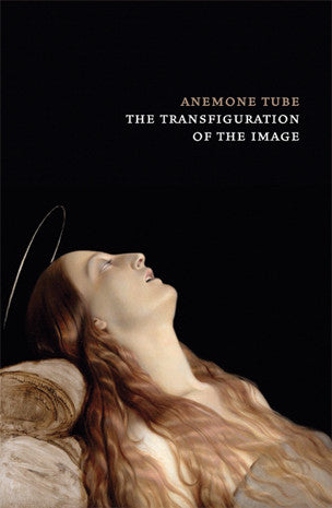 Anemone Tube : The Transfiguration Of The Image (EP,Limited Edition)