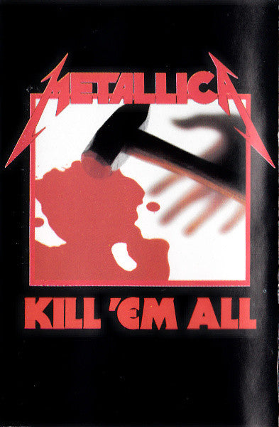 Metallica : Kill 'Em All (Album,Reissue)
