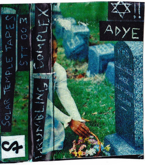 ✡‼ / ADYE : Crumbling Complex ()