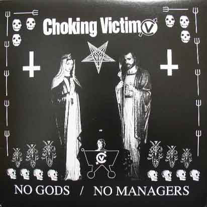 Choking Victim : No Gods / No Managers (LP,Album)