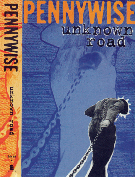Pennywise : Unknown Road (Album)