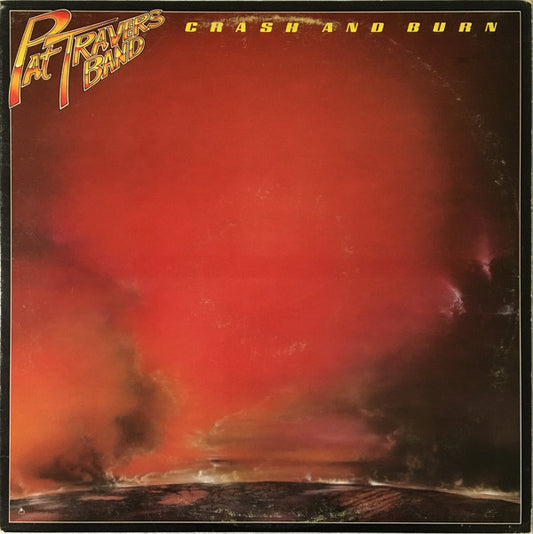 Pat Travers Band : Crash And Burn (LP,Album)