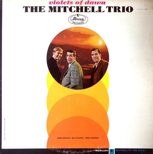 Mitchell Trio, The : Violets Of Dawn (LP,Album,Mono)