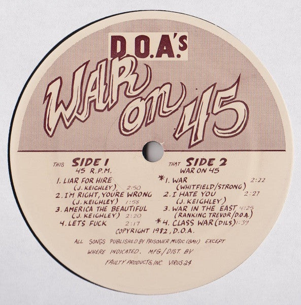 D.O.A. (2) : War On 45 (12",45 RPM)