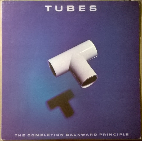 Tubes, The : The Completion Backward Principle (LP,Album)