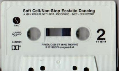 Soft Cell : Non Stop Ecstatic Dancing (Album)