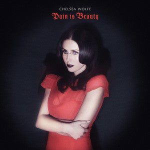 Chelsea Wolfe : Pain Is Beauty (LP,Album)