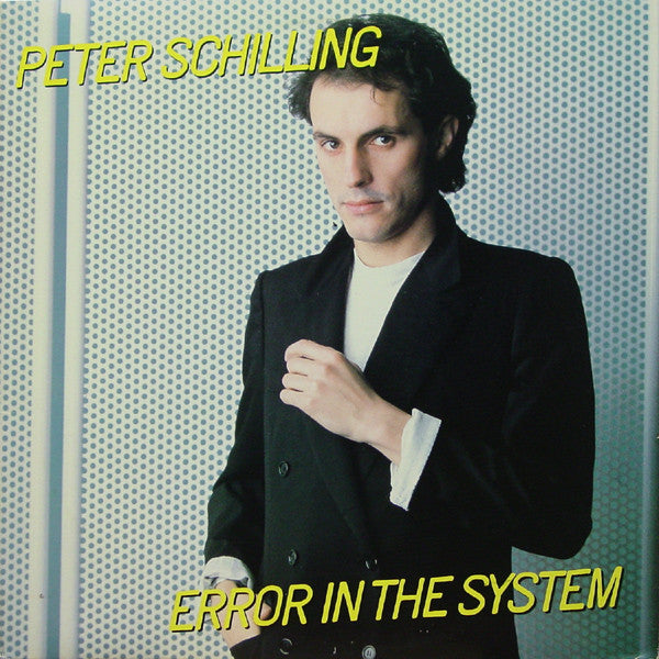 Peter Schilling : Error In The System (LP,Album,Stereo)