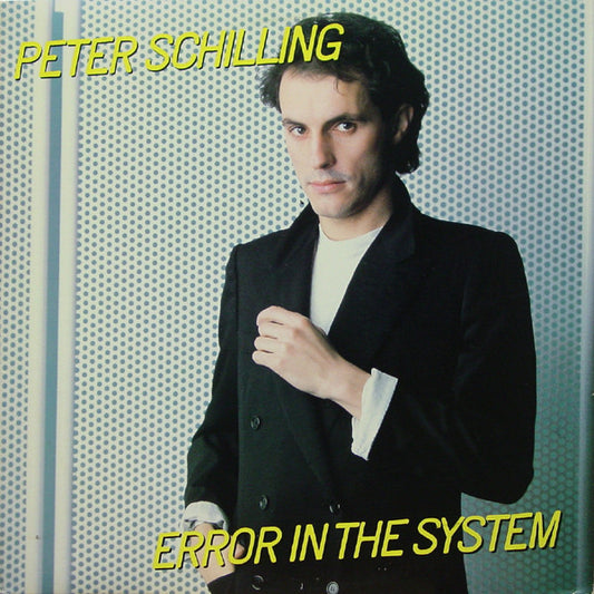Peter Schilling : Error In The System (LP,Album,Stereo)