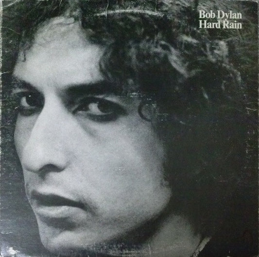 Bob Dylan : Hard Rain (LP,Album)