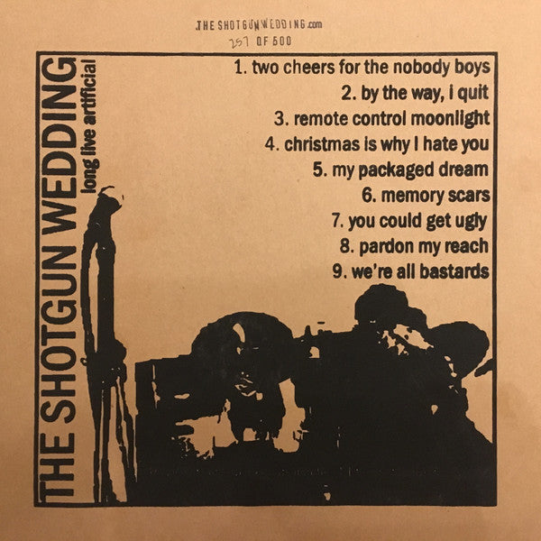 Shotgun Wedding, The : Long Live Artificial (10",Numbered)