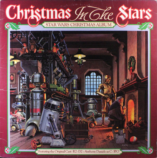 Original Star Wars Cast, The : R2-D2 - Anthony Daniels (2) As C-3PO : Christmas In The Stars: Star Wars Christmas Album (LP,Album,Stereo)