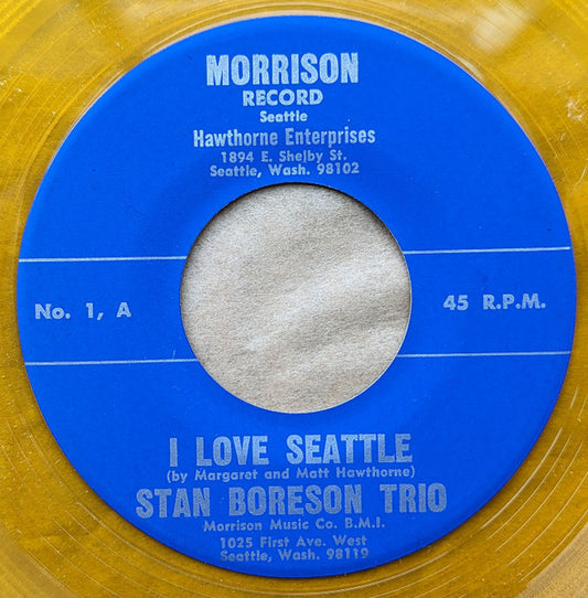 Stan Boreson And His Trio : I Love Seattle / Grateful Message (7",45 RPM)