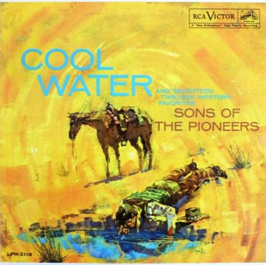 Sons Of The Pioneers, The : Cool Water (LP,Album,Repress,Mono)