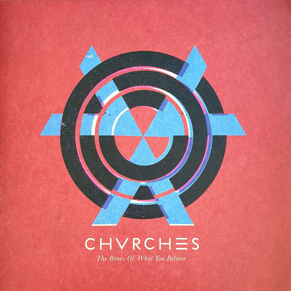 Chvrches : The Bones Of What You Believe (LP,Album)