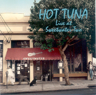 Hot Tuna : Live At Sweetwater Two (Album)
