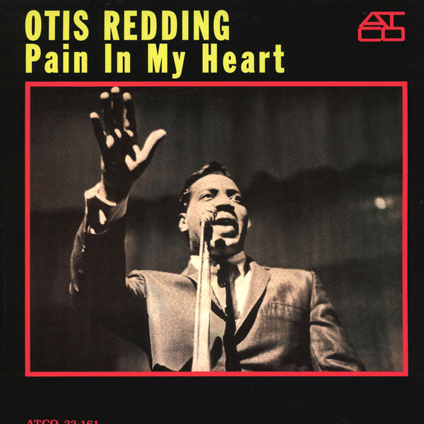 Otis Redding : Pain In My Heart (LP,Album,Reissue,Stereo)