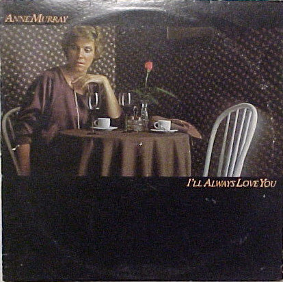 Anne Murray : I'll Always Love You (LP,Album,Club Edition)