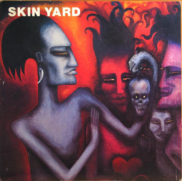 Skin Yard : Skin Yard (LP,Album)