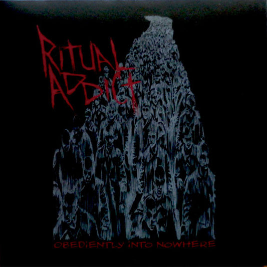 Ritual Addict : Obediently Into Nowhere (LP,Album)