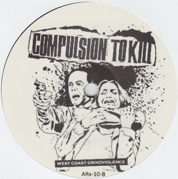 Grinchfinger / Compulsion To Kill : Grinchfinger / Ingrindweviolence (7",33 ⅓ RPM,EP)