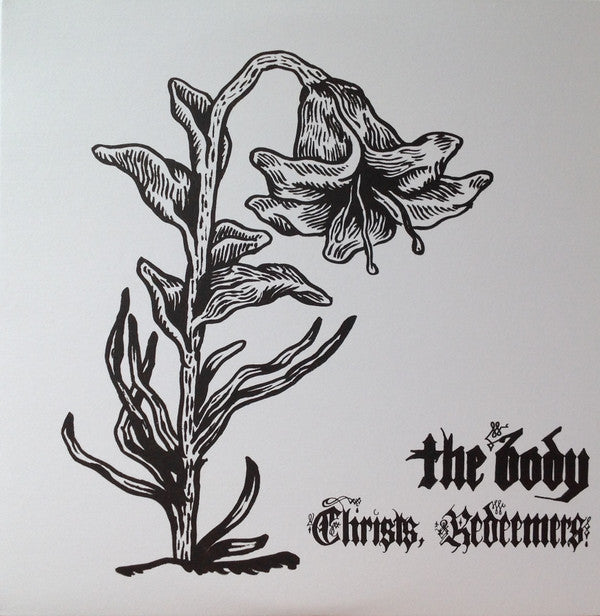 Body (3), The : Christs, Redeemers (12",Album,45 RPM)