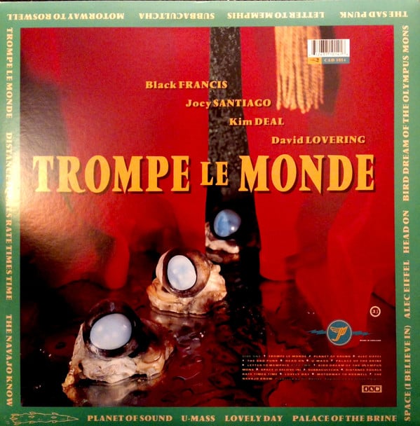 Pixies : Trompe Le Monde (LP,Album,Reissue)