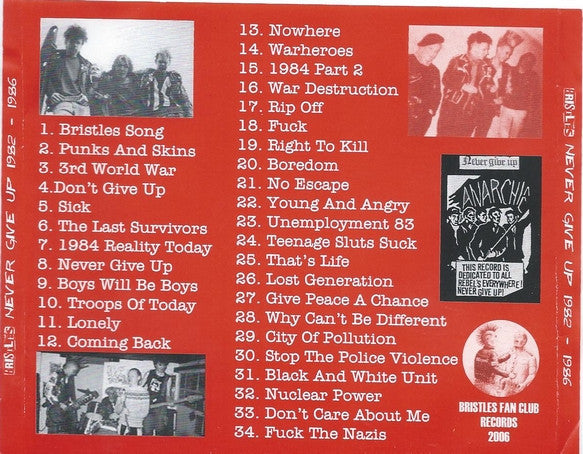 Bristles (2), The : Never Give Up 1982-1986 (Compilation,Unofficial Release)