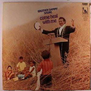 Sammy Shore : Come Heal With Me (LP)
