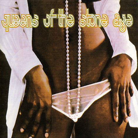 Queens Of The Stone Age : Queens Of The Stone Age (Album)