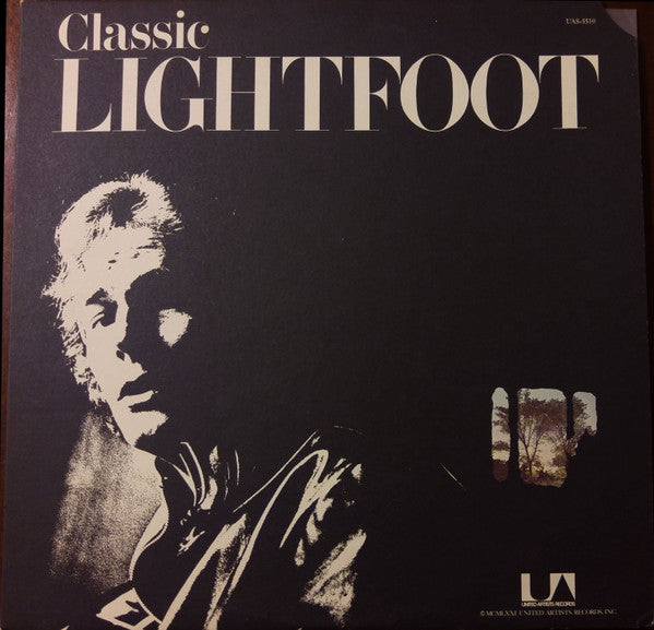 Gordon Lightfoot : Classic Lightfoot (The Best Of Lightfoot / Volume 2) (LP,Compilation)