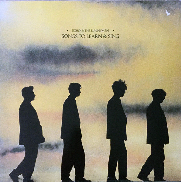 Echo & The Bunnymen : Songs To Learn & Sing (LP,Compilation,Stereo)