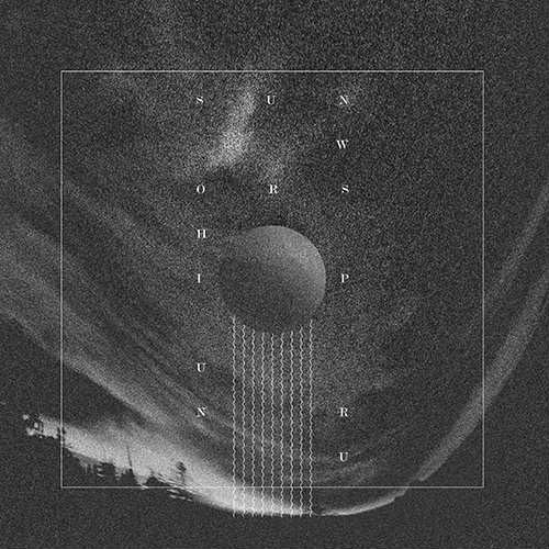 Sun Worship / Unru : Sun Worship / Unru (12",45 RPM)
