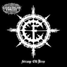 Carpathian Forest : Strange Old Brew (LP,Album,Reissue)