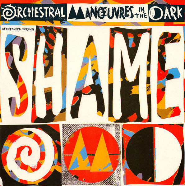 Orchestral Manoeuvres In The Dark : Shame (12" Extended Version) (12",45 RPM,Single,Stereo)