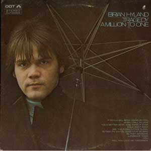 Brian Hyland : Tragedy - A Million To One (LP,Album)