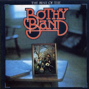Bothy Band, The : The Best Of The Bothy Band (LP,Compilation,Stereo)