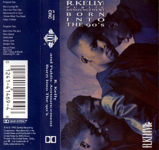 R. Kelly And Public Announcement : Born Into The 90's (Album,Club Edition)