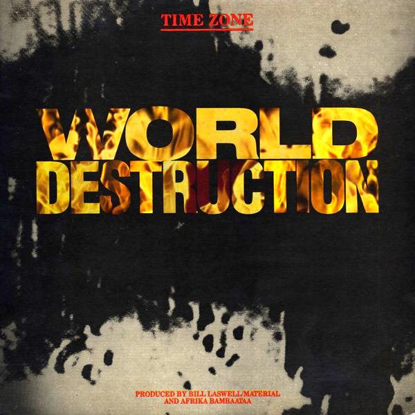 Time Zone : World Destruction (12",33 ⅓ RPM)