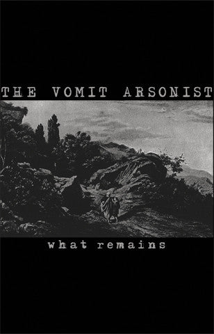 Vomit Arsonist, The : What Remains (Limited Edition)