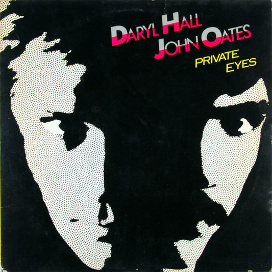 Daryl Hall & John Oates : Private Eyes (LP,Album,Stereo)