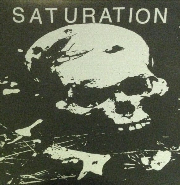 Saturation : Beware The Living (LP,45 RPM)