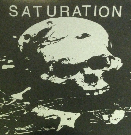 Saturation : Beware The Living (LP,45 RPM)