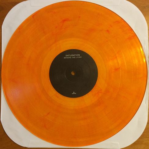 Saturation : Beware The Living (LP,45 RPM)