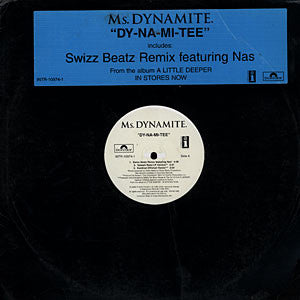 Ms. Dynamite : Dy-Na-Mi-Tee (12",Promo)