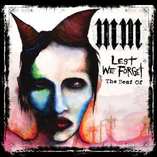 Marilyn Manson : Lest We Forget - The Best Of (Compilation)