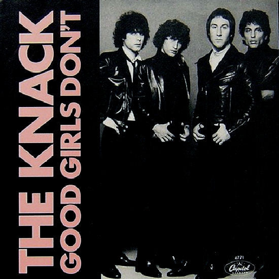 Knack (3), The : Good Girls Don't (7",45 RPM)